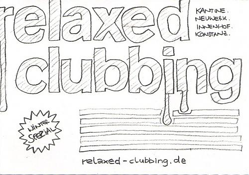 relaxed clubbing Frontside